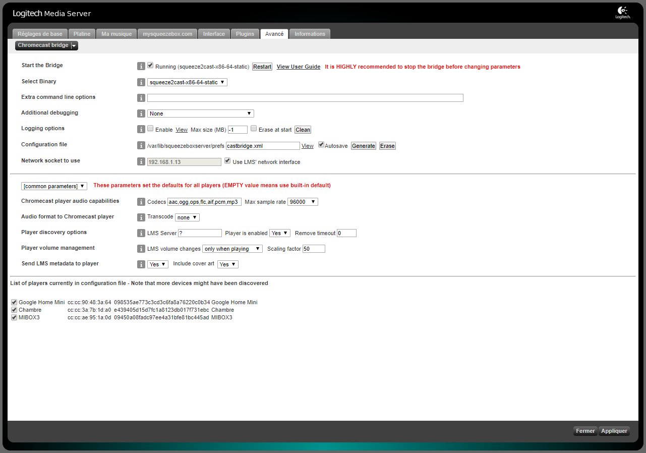 Vue Chromecast Bridge du Logitech Media Server