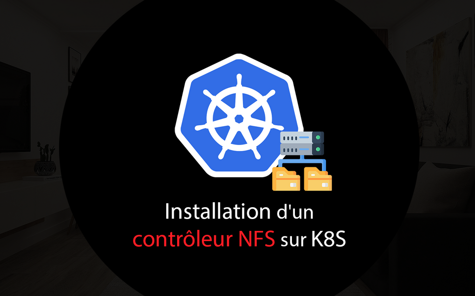 Illustration de l'article Installation d'un contrôleur NFS sur K8S